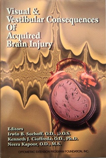 Visual & Vestibular Consequences of Acquired Brain Injury