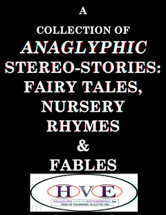 A Collection of Anaglyphic Stereo-Stories